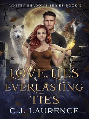cover image of Love, Lies & Everlasting Ties
